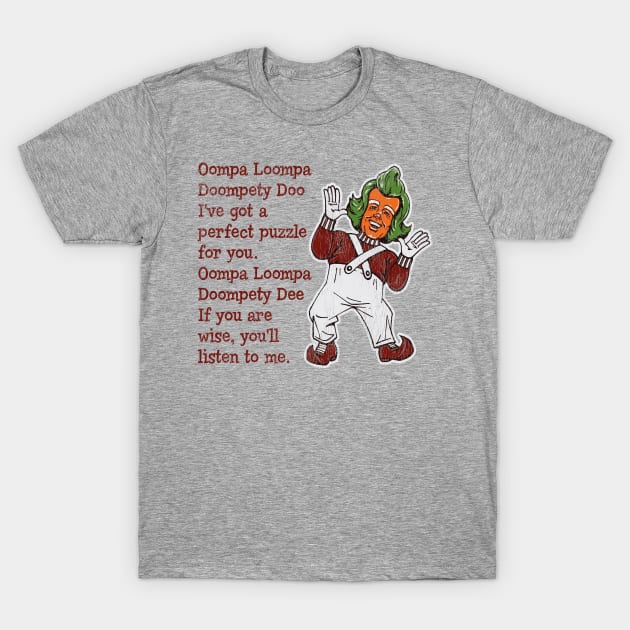 Oompa Loopa Lyrics Worn Out Lts T-Shirt by Alema Art